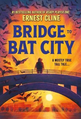 Book cover for Bridge to Bat City