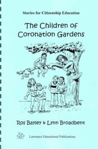 Cover of The Children of Coronation Gardens