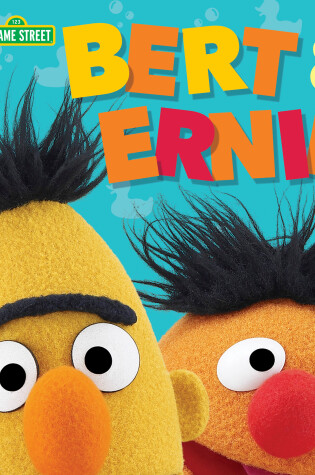 Cover of Bert & Ernie (Sesame Street Friends)