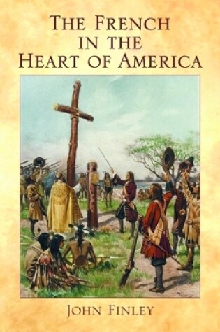 Cover of French in the Heart of America, The