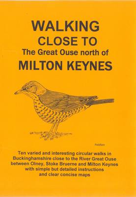 Book cover for Walking Close to the Great Ouse North of Milton Keynes