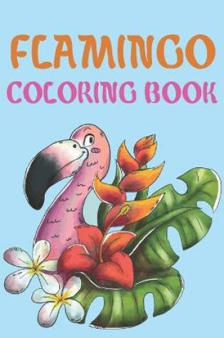 Cover of Flamingo Coloring Book