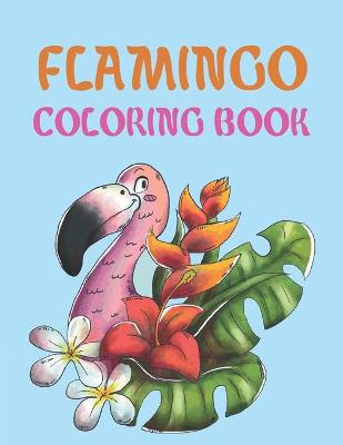 Book cover for Flamingo Coloring Book