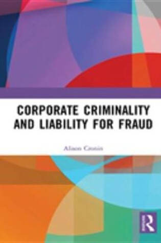 Cover of Corporate Criminality and Liability for Fraud