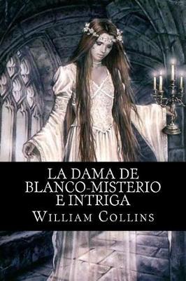 Book cover for La Dama de Blanco-Misterio e Intriga (Spanish) Edition