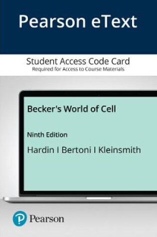 Cover of Pearson eText Becker's World of the Cell -- Access Card