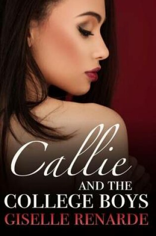 Cover of Callie and the College Boys