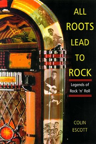 Cover of All Roots Lead to Rock