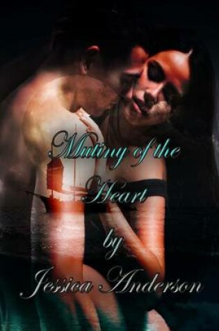 Cover of Mutiny of the Heart