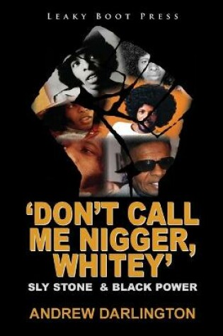 Cover of 'Don't Call Me Nigger, Whitey'