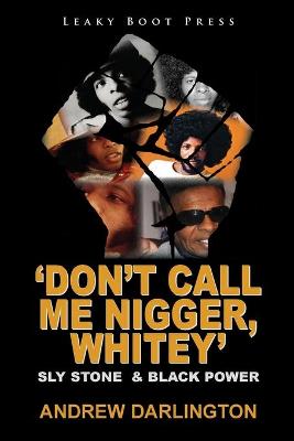 Book cover for 'Don't Call Me Nigger, Whitey'