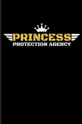 Cover of Princess Protection Agency