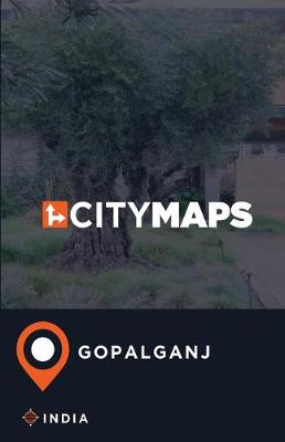 Book cover for City Maps Gopalganj India