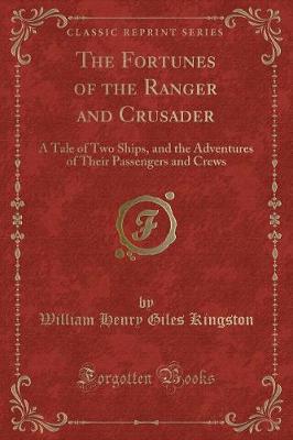 Book cover for The Fortunes of the Ranger and Crusader