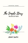 Book cover for The Simple Story