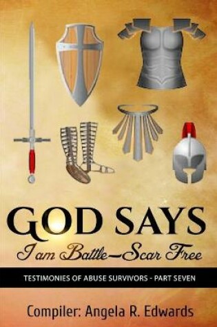 Cover of God Says I am Battle-Scar Free