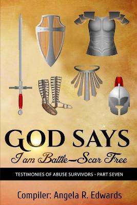 Book cover for God Says I am Battle-Scar Free