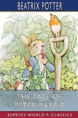 Cover of The Tale of Peter Rabbit (Esprios Classics)