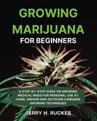 Book cover for Growing Marijuana for Beginners