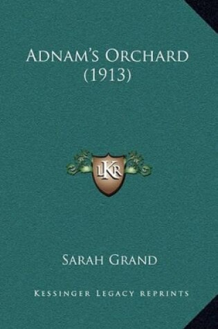 Cover of Adnam's Orchard (1913)