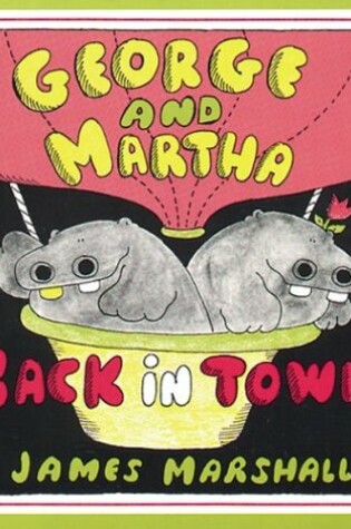 Cover of George and Martha Back in Town