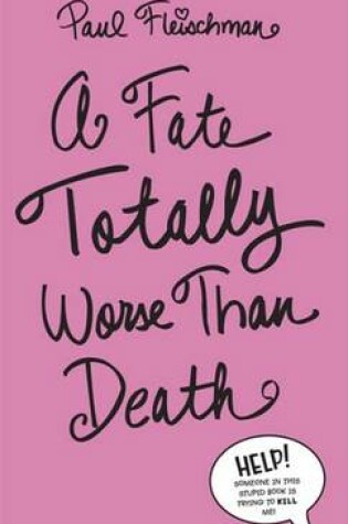 Cover of A Fate Totally Worse Than Death