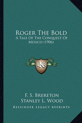 Book cover for Roger the Bold Roger the Bold