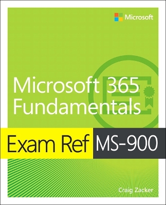 Book cover for Exam Ref MS-900 Microsoft 365 Fundamentals