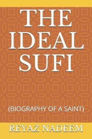 Cover of The Ideal Sufi