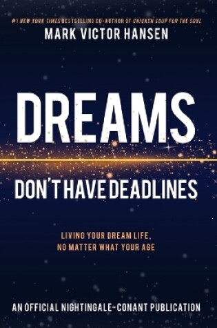 Cover of Dreams Don't Have Deadlines