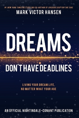 Cover of Dreams Don't Have Deadlines