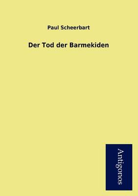 Book cover for Der Tod Der Barmekiden
