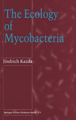 Book cover for The Ecology of Mycobacteria