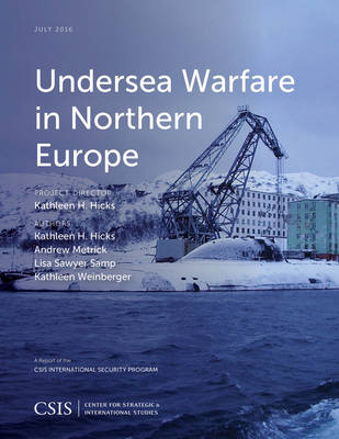 Cover of Undersea Warfare in Northern Europe