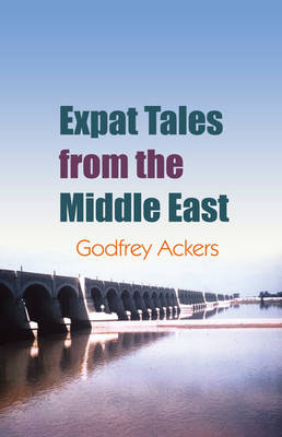 Book cover for Expat Tales from the Middle East