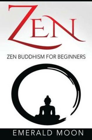 Cover of Zen Buddhism for Beginners