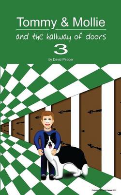 Book cover for Tommy & Mollie and the Hallway of Doors 3
