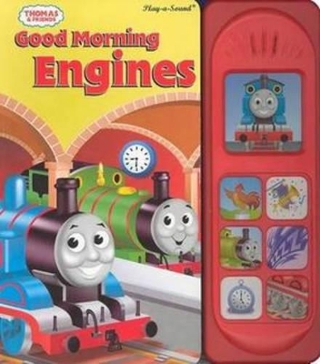 Cover of Thomas & Friends: Good Morning Engines Sound Book