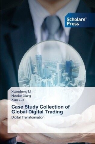 Cover of Case Study Collection of Global Digital Trading