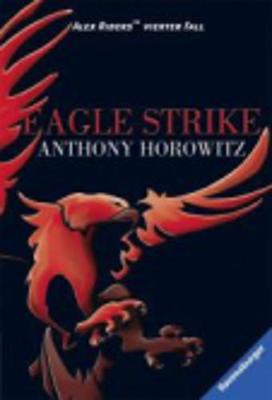Book cover for Alex Rider 4/Eagle Strike