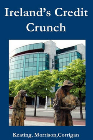 Cover of Ireland's Credit Crunch