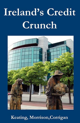 Book cover for Ireland's Credit Crunch