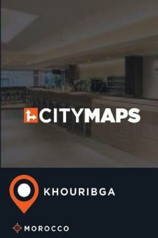 Cover of City Maps Khouribga Morocco