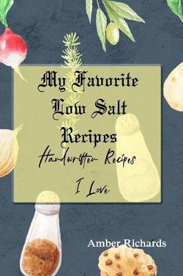 Book cover for My Favorite Low Salt Recipes