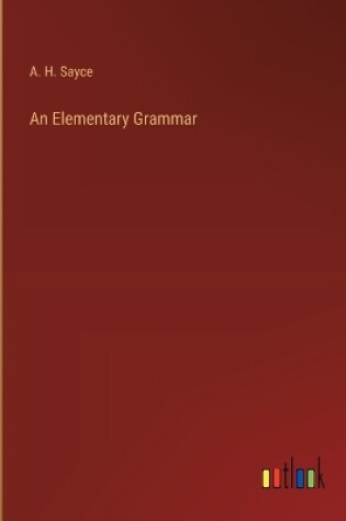 Cover of An Elementary Grammar