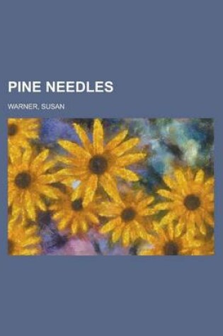 Cover of Pine Needles