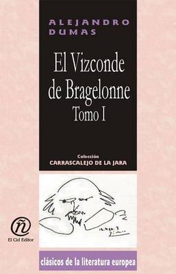 Book cover for El Visconde de Bragelonne (Tomo I)