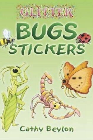 Cover of Glitter Bugs Stickers