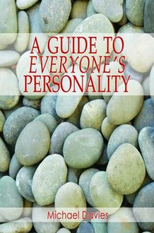 Cover of A Guide to Everyone's Personality