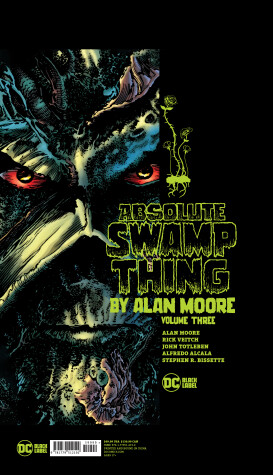 Book cover for Absolute Swamp Thing by Alan Moore Vol. 3